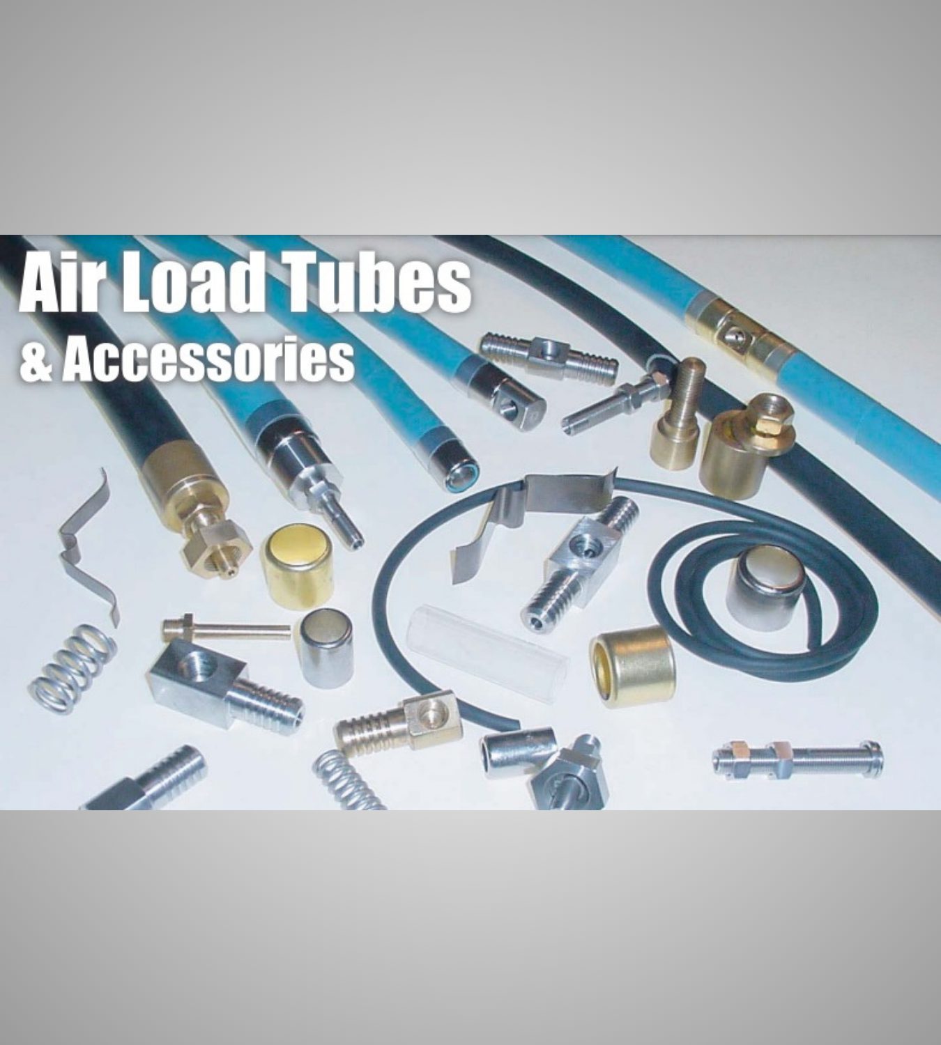 Air Loading Tube