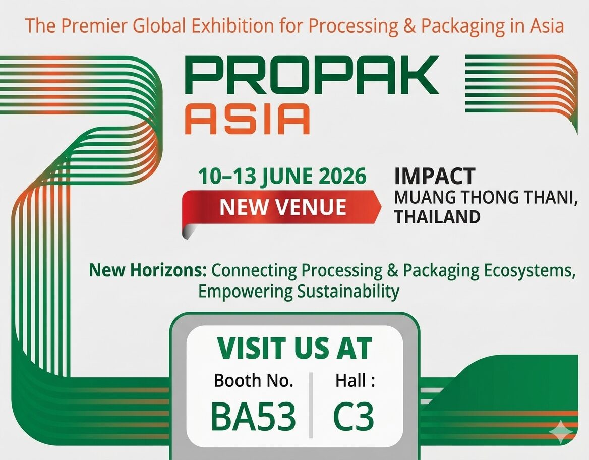 Promotional poster for ProPak Asia 2026 with event dates (10–13 June) and venue, Impact Muang Thong Thani, Thailand; visit us at Booth BA53, Hall C3.